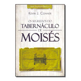 Livro Segredos Do Tabernaculo De Moises Os