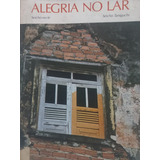 Livro Seicho Taniguchi Alegria