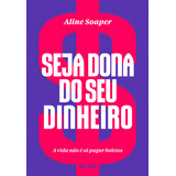 Livro Seja Dona Do