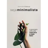 Livro Seja Minimalista