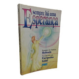 Livro Sempre Há Uma Esperança K hl Eurípedes 1995 