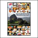 Livro Sete Décadas De Esporte E Educação Em San Juan ediçã
