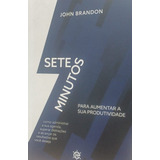 Livro Sete Minutos Para