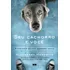 Livro Seu Cachorro E Você