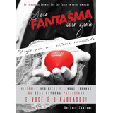 Livro Seu Fantasma Seu Guia