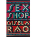 Livro Sex Shop Contos De Humor Erótico Rao Gisela 1997 