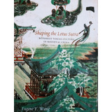 Livro Shaping The Lotus Sutra Importado