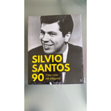 Livro Silvio Santos 90 Ima Vida Em Imagens Lacrado