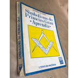 Livro Simbolismo Do Primeiro Grau Aprendiz De Rizzardo Da Camino Editora Aurora