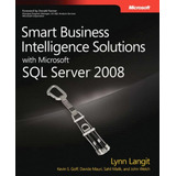 Livro Smart Business Intelligence Solutions With Microsoft Sql Server 2008 (usado - Inglês) - Lynn Langit [2009]
