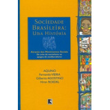 Livro Sociedade Brasileira  Uma História