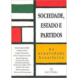 Livro Sociedade  Estado E Partidos