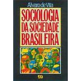 Livro Sociologia Da Sociedade Brasileira   Álvaro De Vita  2003 