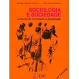 Livro Sociologia E Sociedade Leituras De Introdução À Sociologia
