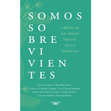 Livro Somos Sobrevivientes Cronicas