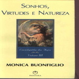 Livro Sonhos Virtudes E Natureza Enciclopédia Dos Anjos vol 3 Monica Buonfiglio 2000 