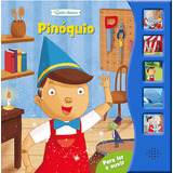Livro Sonoro Pinóquio Para Ler E Ouvir Dos Contos Clássicos Da Editora Ciranda Cultural