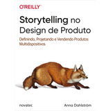 Livro Storytelling No Design De Produto Novatec Editora