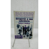 Livro Sucesso Inteligente Robert Holden 2006 