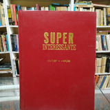 Livro Superinteressante - Coleção De Revistas Out/87 A Abr/88 - 1 - Vários [1988]