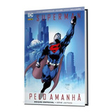 Livro Superman Pelo