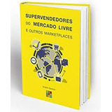 Livro Supervendedores Do Mercado Liv Santos Andre