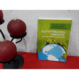 Livro Sustentabilidade Ambiental Uma Questão De Consciência Denise M E Formaggia 1 Edição 2015