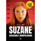 Livro Suzane Assassina E