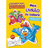Livro Tapete Meu Livrão De Colorir Galinha Pintadinha