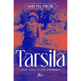 Livro Tarsila: Uma Vida Doce-amarga