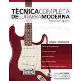 Livro Técnica Completa De Guitarra Moderna Total Precis 