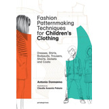 Livro Técnicas De Modelagem De Moda Para Roupas Infantis V