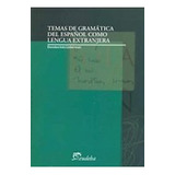 Livro Temas De Gramatica Del Español