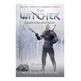 Livro Tempo Do Desprezo The Witcher Vol 04