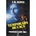 Livro Temporada De Caça Mayo, J. K.