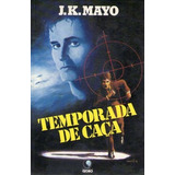Livro Temporada De Caca