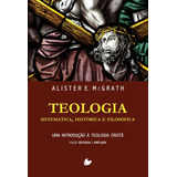 Livro Teologia Sistemática Histórica E Filosófica Nova Edição