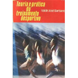 Livro Teoria E Prática Do Treinamento Desportivo - Valdir José Barbanti [00]