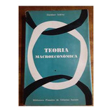 Livro Teoria Macroeconômica - Primeiro Volume - Gardner Ackley [1969]