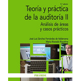 Livro Teoría Y Práctica De La Auditoría Ii De José Luis Sánc