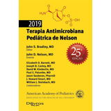 Livro Terapia Antimicrobiana Pediatrica De Nelson 2019