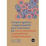 Livro Terapia Cognitivo comportamental Para Transtornos