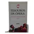 Livro Tesouros Da Ópera Guia Do Colecionador História Da Ópera Vivaldi Bach Verdi Wagner