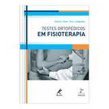 Livro Testes Ortopédicos Em Fisioterapia