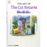 Livro The Art Of The Cat Returns studio Ghibli 