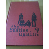 Livro The Beatles Again Importado Ilustrado Capa Dura