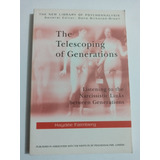 Livro The Telescoping Of Generations Importado