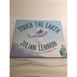 Livro Touch The Earth Autografado Julian Lennon