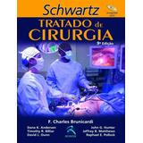 Livro Tratado De Cirurgia Shwartz 9 Edição
