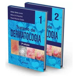 Livro Tratado De Dermatologia Belda Júnior 3 Edição Lacrado